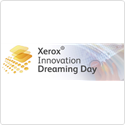 Xerox Innovation Dreaming Day